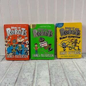 Lot of 3 House of Robots Hardcover Books by James Patterson